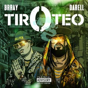 Brray Ft Darell – Cero Tiroteo